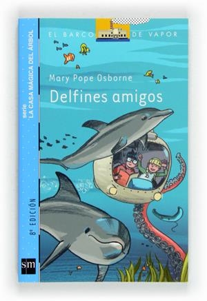DELFINES AMIGOS | 9788467556902 | OSBORNE,MARY POPE | Llibreria La Puça | Llibreria online d'Arsèguel - Comprar llibres en català online - Llibres Andorra i Pirineu
