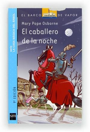 CABALLERO DE LA NOCHE,EL | 9788467556896 | OSBORNE,MARY POPE | Llibreria La Puça | Llibreria online d'Arsèguel - Comprar llibres en català online - Llibres Andorra i Pirineu
