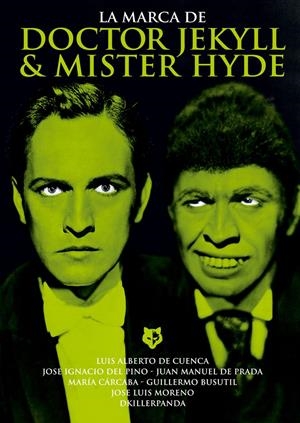 MARCA DE DOCTOR JEKYLL & MISTER HYDE,LA | 9788415405344 | VV.AA | Llibreria La Puça | Llibreria online d'Arsèguel - Comprar llibres en català online - Llibres Andorra i Pirineu