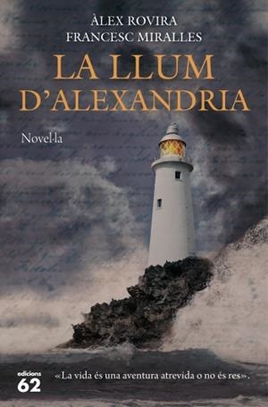 LLUM D'ALEXANDRIA,LA | 9788429769739 | ROVIRA,ALEX MIRALLES,FRANCESC | Llibreria La Puça | Llibreria online d'Arsèguel - Comprar llibres en català online - Llibres Andorra i Pirineu