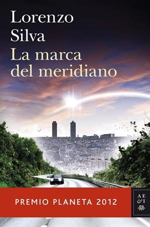 MARCA DEL MERIDIANO,LA | 9788408031239 | SILVA,LORENZO | Llibreria La Puça | Llibreria online d'Arsèguel - Comprar llibres en català online - Llibres Andorra i Pirineu