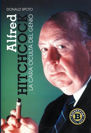 ALFRED HITCHCOCK,LA CARA OCULTA DEL GENIO | 9788415405405 | SPOTO,DONALD | Llibreria La Puça | Llibreria online d'Arsèguel - Comprar llibres en català online - Llibres Andorra i Pirineu