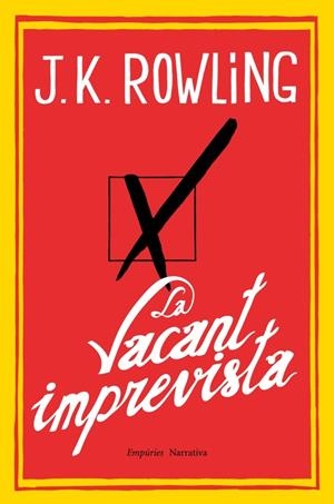 VACANT IMPREVISTA,LA | 9788497878173 | ROWLING,J.K. | Llibreria La Puça | Llibreria online d'Arsèguel - Comprar llibres en català online - Llibres Andorra i Pirineu