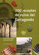 200 RECEPTES DE CUINA DEL TARRAGONES | 9788489890626 | CARME ARJONA I CHARO CIPRÉS | Llibreria La Puça | Llibreria online d'Arsèguel - Comprar llibres en català online - Llibres Andorra i Pirineu