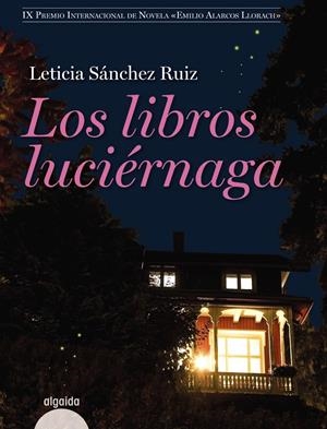 LIBROS LUCIERNAGA,LOS | 9788498772562 | SANCHEZ RUIZ,LETICIA | Llibreria La Puça | Llibreria online d'Arsèguel - Comprar llibres en català online - Llibres Andorra i Pirineu