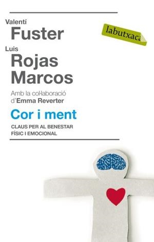 COR I MENT.CLAUS PER AL BENESTAR FISIC I EMOCIONAL | 9788499300450 | FUSTER,VALENTI ROJAS MARCOS,LUIS | Llibreria La Puça | Llibreria online d'Arsèguel - Comprar llibres en català online - Llibres Andorra i Pirineu