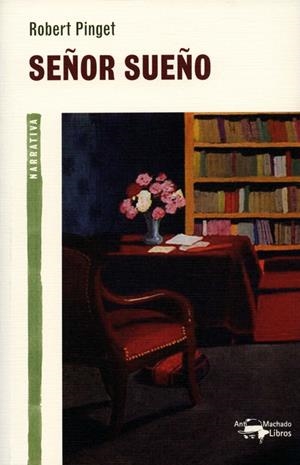 SEÑOR SUEÑO | 9788477748304 | PINGET,ROBERT | Llibreria La Puça | Llibreria online d'Arsèguel - Comprar llibres en català online - Llibres Andorra i Pirineu