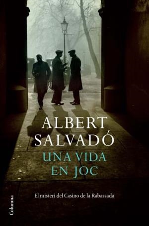 UNA VIDA EN JOC | 9788466411219 | SALVADO,ALBERT | Llibreria La Puça | Llibreria online d'Arsèguel - Comprar llibres en català online - Llibres Andorra i Pirineu