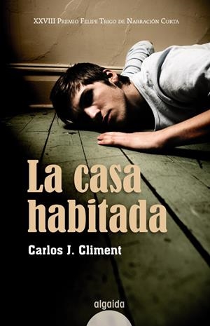 CASA HABITADA,LA | 9788498772982 | CLIMENT,CARLOS J. | Llibreria La Puça | Llibreria online d'Arsèguel - Comprar llibres en català online - Llibres Andorra i Pirineu
