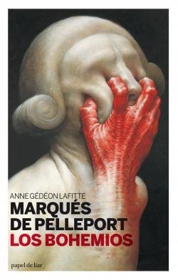 BOHEMIOS,LOS | 9788493667993 | GEDEON LAFITTE,ANNE (MARQUES DE PELLEPORT) | Llibreria La Puça | Llibreria online d'Arsèguel - Comprar llibres en català online - Llibres Andorra i Pirineu