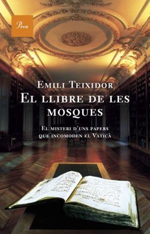 LLIBRE DE LES MOSQUES,EL | 9788484377467 | TEIXIDOR,EMILI | Llibreria La Puça | Llibreria online d'Arsèguel - Comprar llibres en català online - Llibres Andorra i Pirineu
