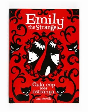 EMILY THE STRANGE.CADA COP MES ESTRANYA | 9788466126489 | REGER,ROB GRUNER,JESSICA | Llibreria La Puça | Llibreria online d'Arsèguel - Comprar llibres en català online - Llibres Andorra i Pirineu