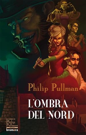 OMBRA DEL NORD,L' | 9788498246377 | PULLMAN,PHILIP | Llibreria La Puça | Llibreria online d'Arsèguel - Comprar llibres en català online - Llibres Andorra i Pirineu
