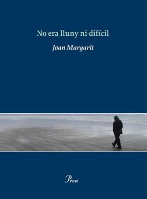 NO ERA LLUNY NI DIFICIL | 9788475881812 | MARGARIT,JOAN | Llibreria La Puça | Llibreria online d'Arsèguel - Comprar llibres en català online - Llibres Andorra i Pirineu