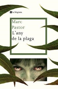 ANY DE LA PLAGA,L' | 9788482649887 | PASTOR,MARC | Llibreria La Puça | Llibreria online d'Arsèguel - Comprar llibres en català online - Llibres Andorra i Pirineu