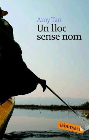 UN LLOC SENSE NOM | 9788496863460 | TAN,AMY | Llibreria La Puça | Llibreria online d'Arsèguel - Comprar llibres en català online - Llibres Andorra i Pirineu