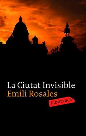 CIUTAT INVISIBLE,LA | 9788496863491 | ROSALES,EMILI | Llibreria La Puça | Llibreria online d'Arsèguel - Comprar llibres en català online - Llibres Andorra i Pirineu