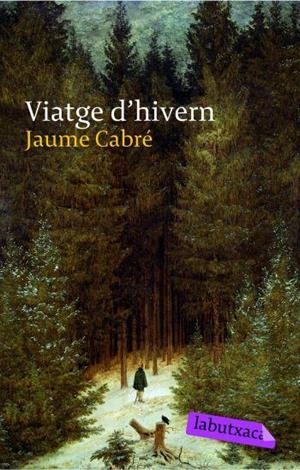 VIATGE D'HIVERN | 9788496863538 | CABRE,JAUME | Llibreria La Puça | Llibreria online d'Arsèguel - Comprar llibres en català online - Llibres Andorra i Pirineu