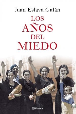 AÑOS DEL MIEDO,LOS | 9788408077053 | ESLAVA GALAN,JUAN | Llibreria La Puça | Llibreria online d'Arsèguel - Comprar llibres en català online - Llibres Andorra i Pirineu