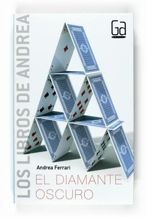 DIAMANTE OSCURO,EL | 9788467524338 | FERRARI,ANDREA | Llibreria La Puça | Llibreria online d'Arsèguel - Comprar llibres en català online - Llibres Andorra i Pirineu