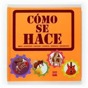 COMO SE HACE | 9788467522075 | DORLING KINDERSLEY , EQUIPO EDITORIAL | Llibreria La Puça | Llibreria online d'Arsèguel - Comprar llibres en català online - Llibres Andorra i Pirineu
