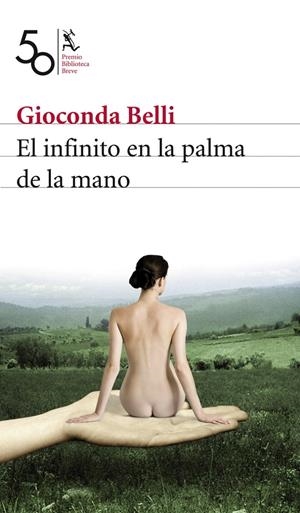 INFINITO EN LA PALMA DE LA MANO,EL | 9788432212499 | BELLI,GIOCONDA | Llibreria La Puça | Llibreria online d'Arsèguel - Comprar llibres en català online - Llibres Andorra i Pirineu