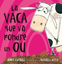 VACA QUE VA PONDRE UN OU,LA | 9788479015473 | CUTBILL,ANDY | Llibreria La Puça | Llibreria online d'Arsèguel - Comprar llibres en català online - Llibres Andorra i Pirineu