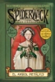SPIDERWICK. EL ARBOL METALICO | 9788466616584 | BLACK/DITERLIZZI | Llibreria La Puça | Llibreria online d'Arsèguel - Comprar llibres en català online - Llibres Andorra i Pirineu