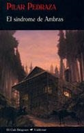 SINDROME DE AMBRAS,EL | 9788477026020 | PEDRAZA,PILAR | Llibreria La Puça | Llibreria online d'Arsèguel - Comprar llibres en català online - Llibres Andorra i Pirineu