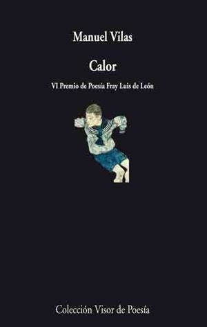 CALOR | 9788475229102 | VILAS,MANUEL | Llibreria La Puça | Llibreria online d'Arsèguel - Comprar llibres en català online - Llibres Andorra i Pirineu