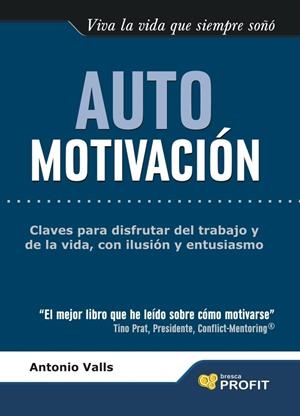 AUTOMOTIVACION | 9788493559090 | VALLS,ANTONIO | Llibreria La Puça | Llibreria online d'Arsèguel - Comprar llibres en català online - Llibres Andorra i Pirineu