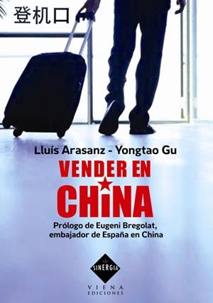 VENDER EN CHINA | 9788483305294 | ARASANZ,LLUIS GU,YONGTAO | Llibreria La Puça | Llibreria online d'Arsèguel - Comprar llibres en català online - Llibres Andorra i Pirineu