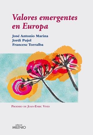 VALORES EMERGENTES EN EUROPA | 9788497432900 | MARINA,JOSE ANTONIO PUJOL,JORDI TORRALBA,FRANCESC | Llibreria La Puça | Llibreria online d'Arsèguel - Comprar llibres en català online - Llibres Andorra i Pirineu