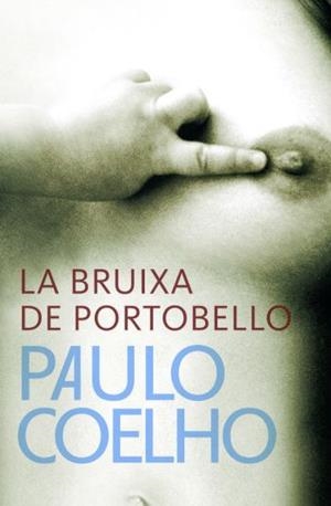 BRUIXA DE PORTOBELLO,LA | 9788484377023 | COELHO,PAULO | Llibreria La Puça | Llibreria online d'Arsèguel - Comprar llibres en català online - Llibres Andorra i Pirineu