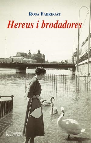 HEREUS I BRODADORES | 9788497796378 | FABREGAT,ROSA | Llibreria La Puça | Llibreria online d'Arsèguel - Comprar llibres en català online - Llibres Andorra i Pirineu