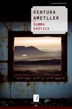 SUMMA KAOTICA | 9788497913669 | AMETLLER,VENTURA | Llibreria La Puça | Llibreria online d'Arsèguel - Comprar llibres en català online - Llibres Andorra i Pirineu