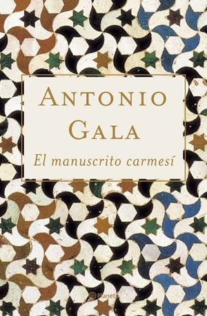 MANUSCRITO CARMESI,EL | 9788408062707 | GALA,ANTONIO | Llibreria La Puça | Llibreria online d'Arsèguel - Comprar llibres en català online - Llibres Andorra i Pirineu
