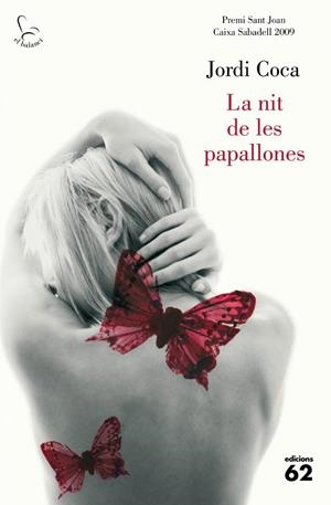 NIT DE LES PAPALLONES,LA | 9788429763430 | COCA,JORDI | Llibreria La Puça | Llibreria online d'Arsèguel - Comprar llibres en català online - Llibres Andorra i Pirineu