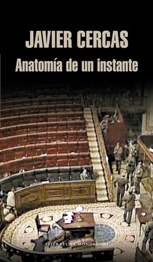 ANATOMIA DE UN INSTANTE | 9788439722137 | CERCAS,JAVIER | Llibreria La Puça | Llibreria online d'Arsèguel - Comprar llibres en català online - Llibres Andorra i Pirineu
