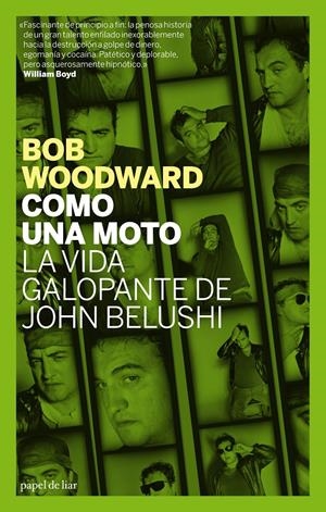 COMO UNA MOTO.LA VIDA GALOPANTE DE JOHN BELUSHI | 9788496879416 | WOODWARD,BOB | Llibreria La Puça | Llibreria online d'Arsèguel - Comprar llibres en català online - Llibres Andorra i Pirineu