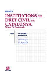 INSTITUCIONS DEL DRET CIVIL DE CATALUNYA.VOL.IV.DRETS REALS | 9788484569480 | PUIG I FERRIOL,LLUIS | Llibreria La Puça | Llibreria online d'Arsèguel - Comprar llibres en català online - Llibres Andorra i Pirineu