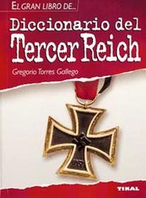 DICCIONARIO DEL TERCER REICH | 9788430565429 | TORRES GALLEGO,GREGORIO | Llibreria La Puça | Llibreria online d'Arsèguel - Comprar llibres en català online - Llibres Andorra i Pirineu