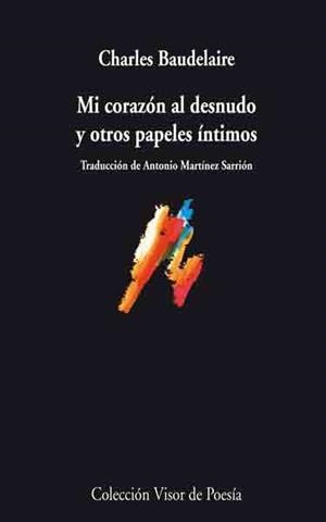 MI CORAZON AL DESNUDO Y OTROS PAPELES INTIMOS | 9788498957372 | BAUDELAIRE,CHARLES | Llibreria La Puça | Llibreria online d'Arsèguel - Comprar llibres en català online - Llibres Andorra i Pirineu
