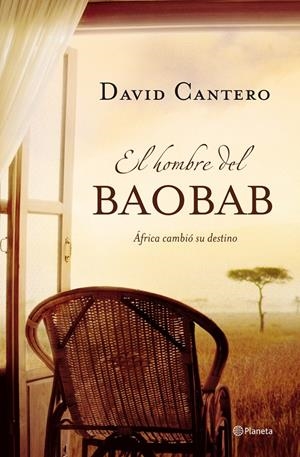 HOMBRE DEL BAOBAB,EL | 9788408085270 | CANTERO,DAVID | Llibreria La Puça | Llibreria online d'Arsèguel - Comprar llibres en català online - Llibres Andorra i Pirineu