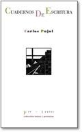 CUADERNOS DE ESCRITURA | 9788481919820 | PUJOL,CARLOS | Llibreria La Puça | Llibreria online d'Arsèguel - Comprar llibres en català online - Llibres Andorra i Pirineu