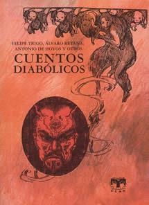 CUENTOS DIABOLICOS | 9788496745414 | TRIGO,FELIPE RETANA,ALVARO HOYOS,ANTONIO DE | Llibreria La Puça | Llibreria online d'Arsèguel - Comprar llibres en català online - Llibres Andorra i Pirineu