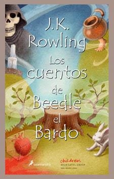 CUENTOS DE BEEDLE EL BARDO,LOS | 9788498381955 | ROWLING,J.K. | Llibreria La Puça | Llibreria online d'Arsèguel - Comprar llibres en català online - Llibres Andorra i Pirineu