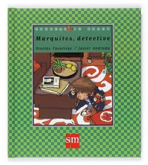 MARQUITOS,DETECTIVE | 9788467505382 | CASARIEGO,NICOLAS | Llibreria La Puça | Llibreria online d'Arsèguel - Comprar llibres en català online - Llibres Andorra i Pirineu