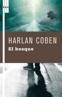 BOSQUE,EL | 9788498673746 | COBEN,HARLAN | Llibreria La Puça | Llibreria online d'Arsèguel - Comprar llibres en català online - Llibres Andorra i Pirineu