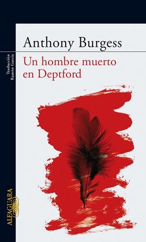 UN HOMBRE MUERTO EN DEPTFORD | 9788420473673 | BURGESS,ANTHONY | Llibreria La Puça | Llibreria online d'Arsèguel - Comprar llibres en català online - Llibres Andorra i Pirineu